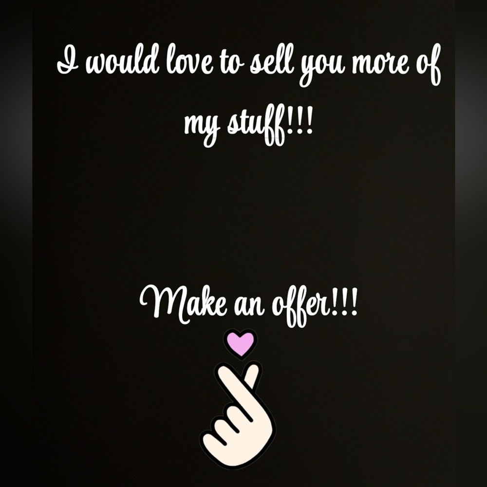 Make me an offer!!